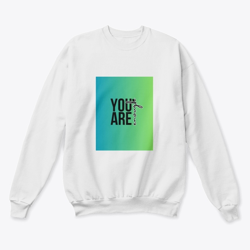 You Are Enough 💫