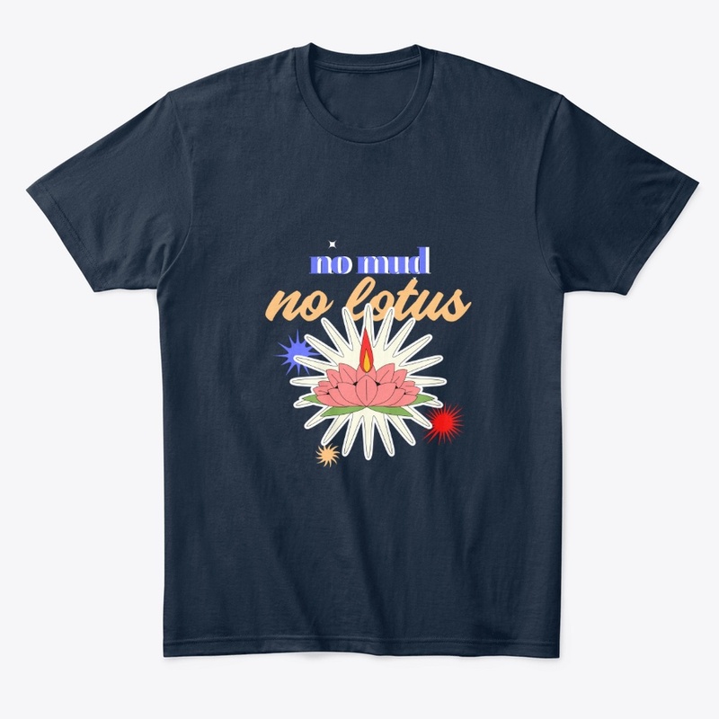 no mud no lotus