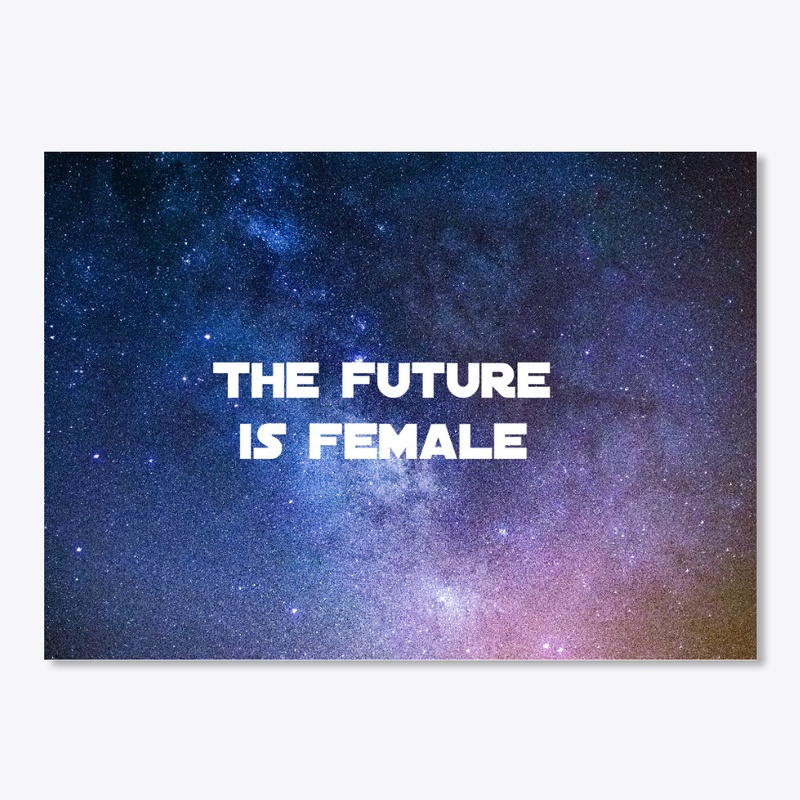 The future is female