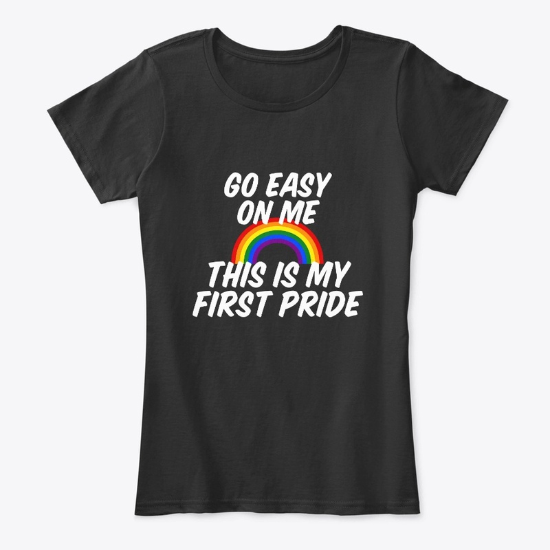 Go Easy on Me, This is My First Pride