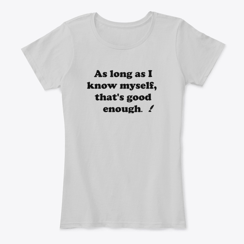 As long as I know myself