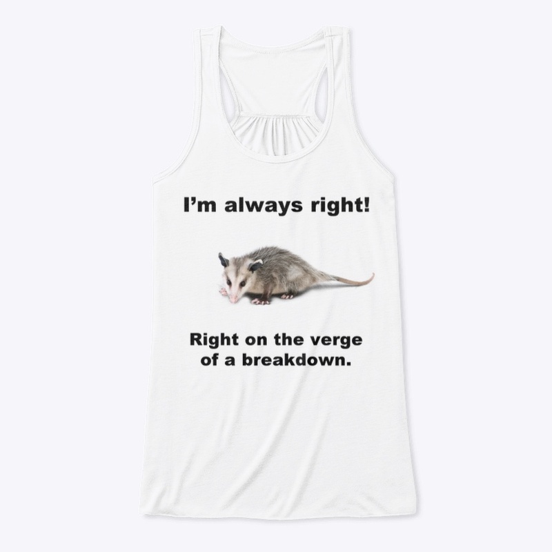 ALWAYS RIGHT! ᘛ⁐̤ᕐᐷ