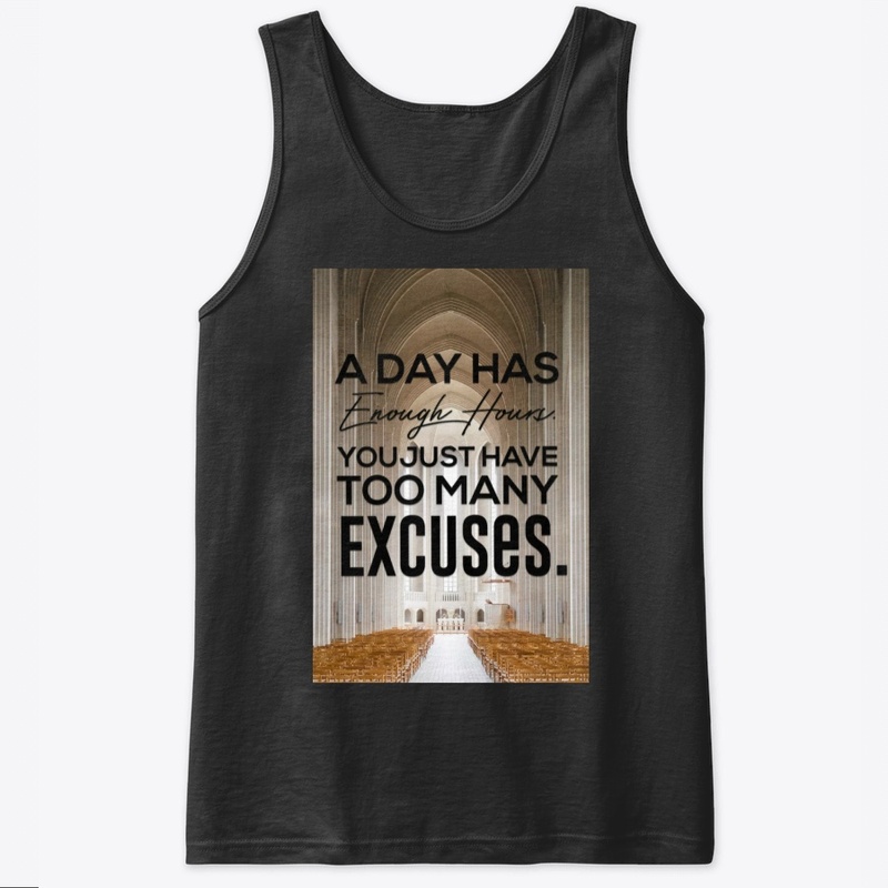 A day has enough hours t-shirt 