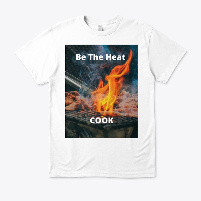 Be the Heat Cook