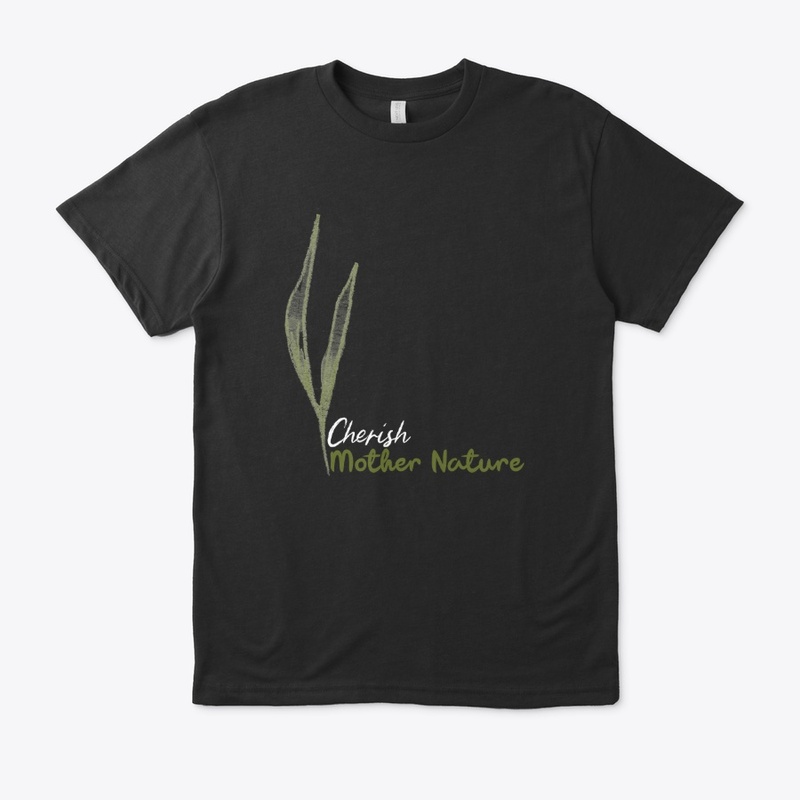 Cherish Mother Nature