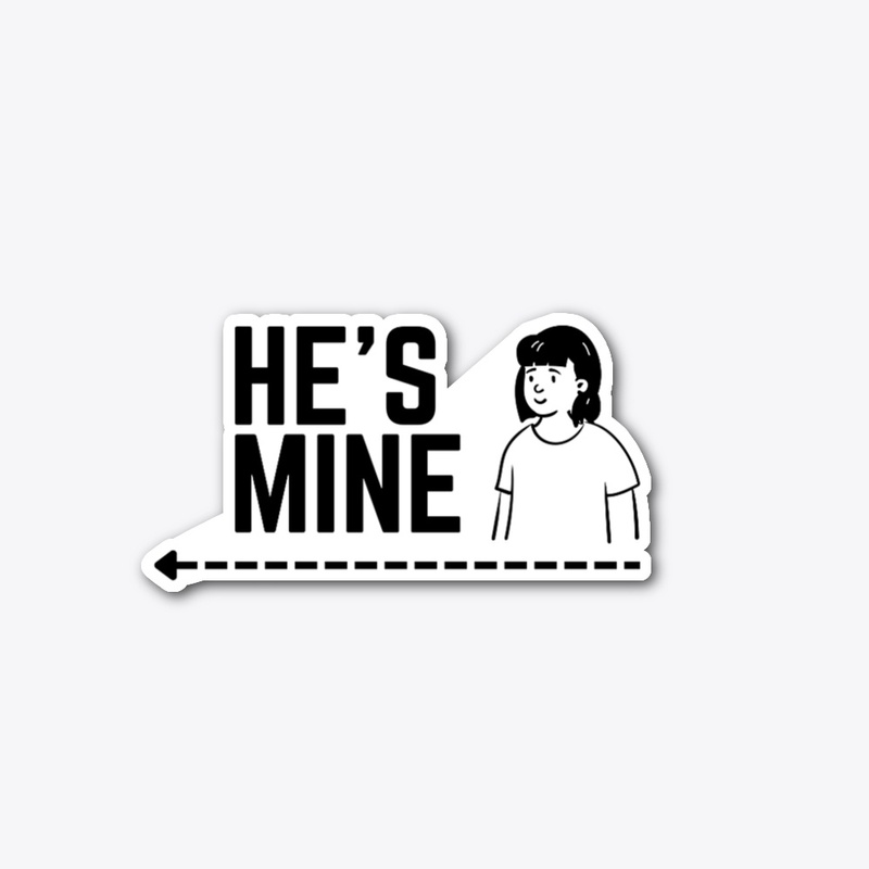 He's Mine
