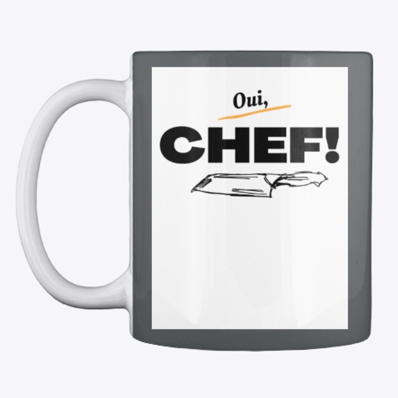 Oui CHEF! 