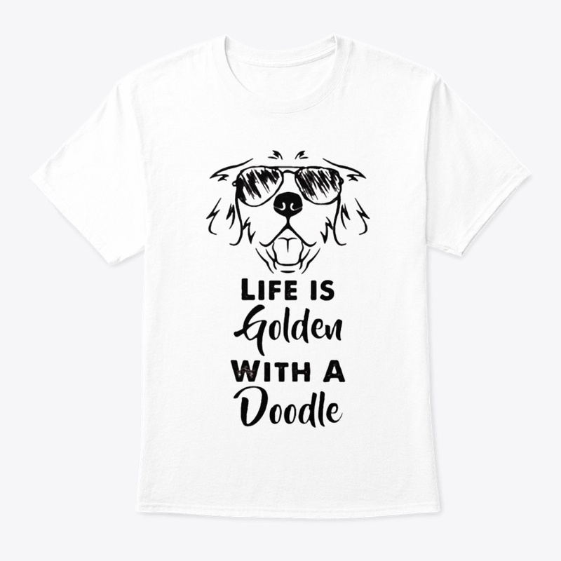 Life Is Golden With A Doodle