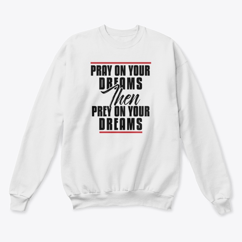 PR A/E Y ON YOUR DREAMS