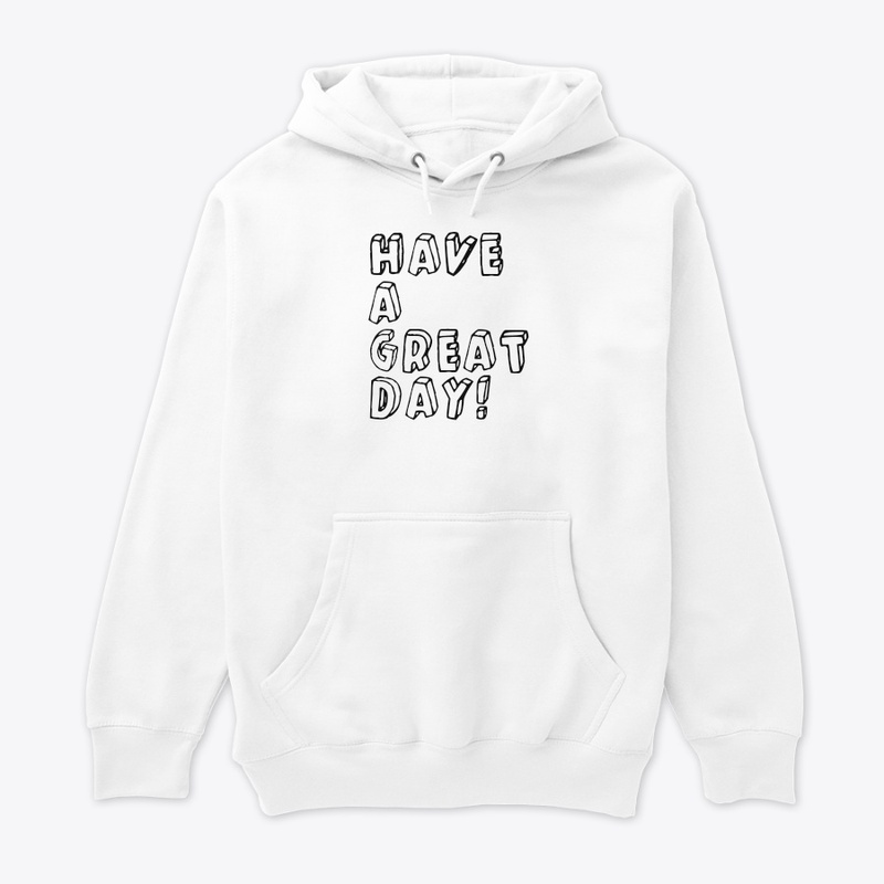 Have a great day design
