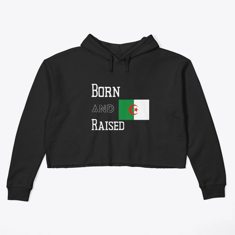 Born and raised - Algeria