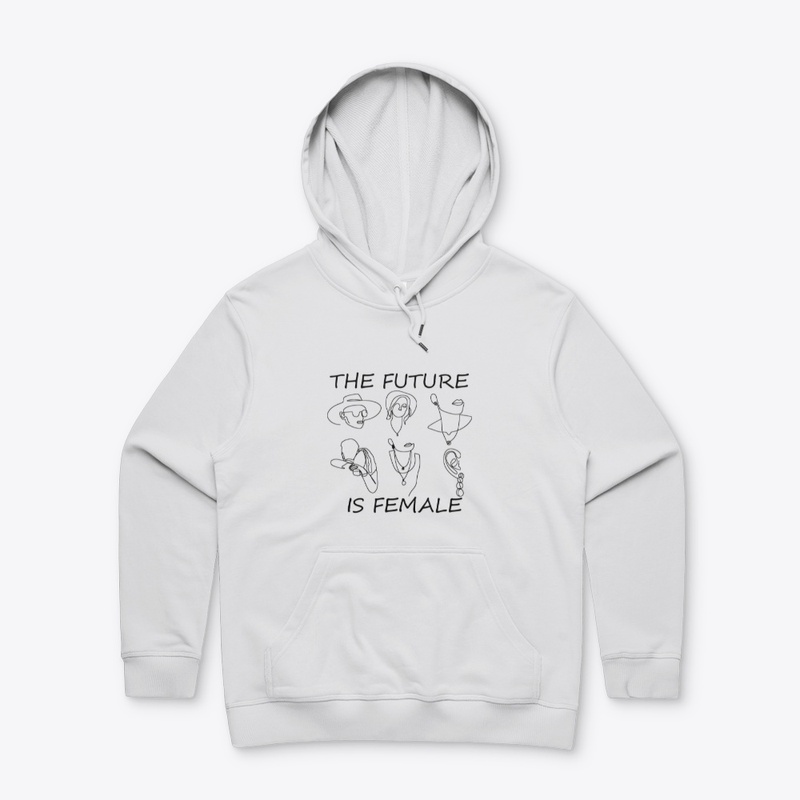THE FUTURE IS  WOMAN