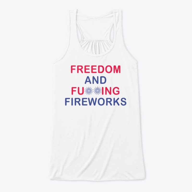 Funny Fourth of July Freedom & Fireworks