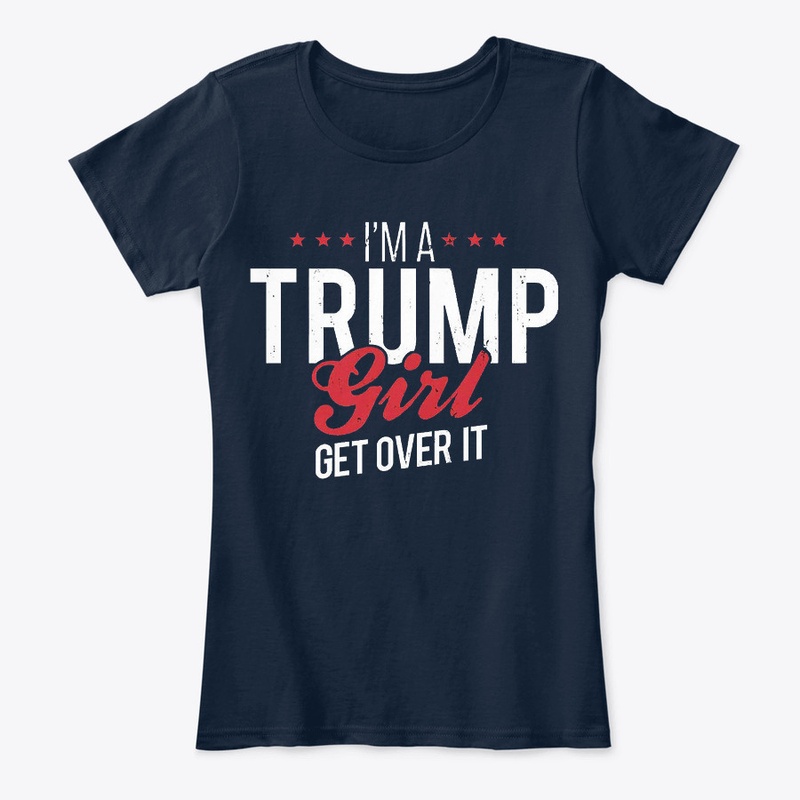 I am a Trump Girl 