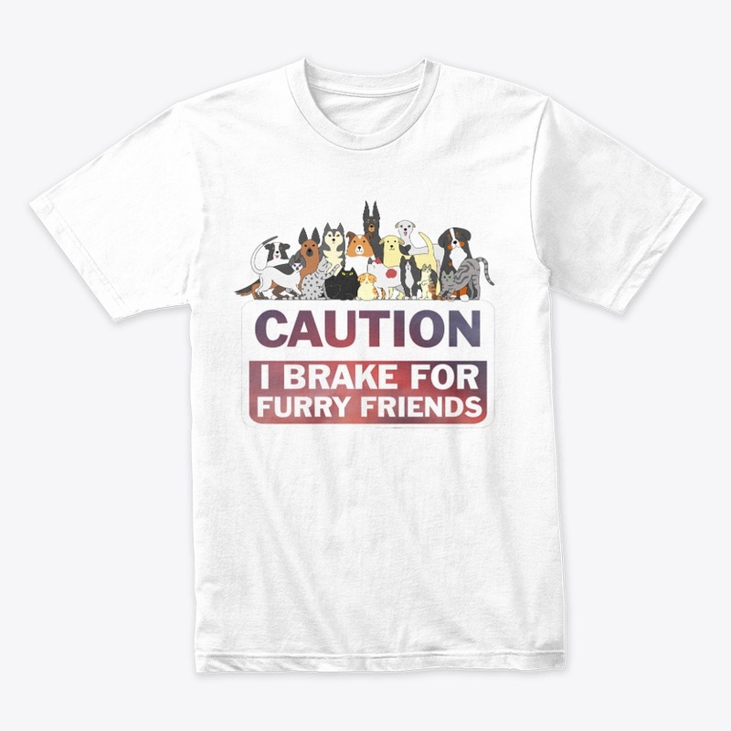 Caution! I Brake for Furry Friends