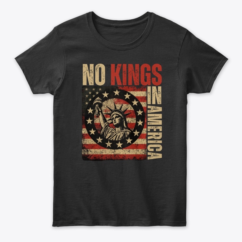 No Kings In America - Patriotic Grunge 