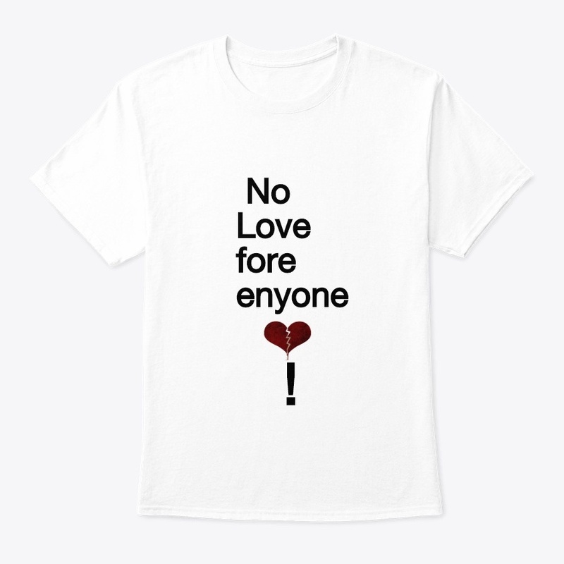 No love for anyone