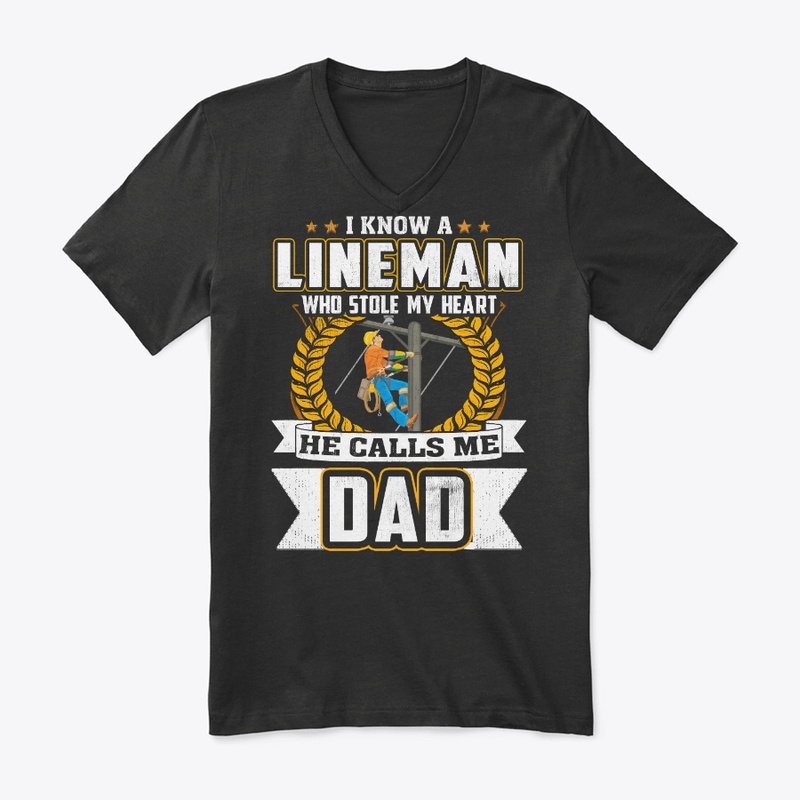 Dad Gift, My Lineman Stole My Heart