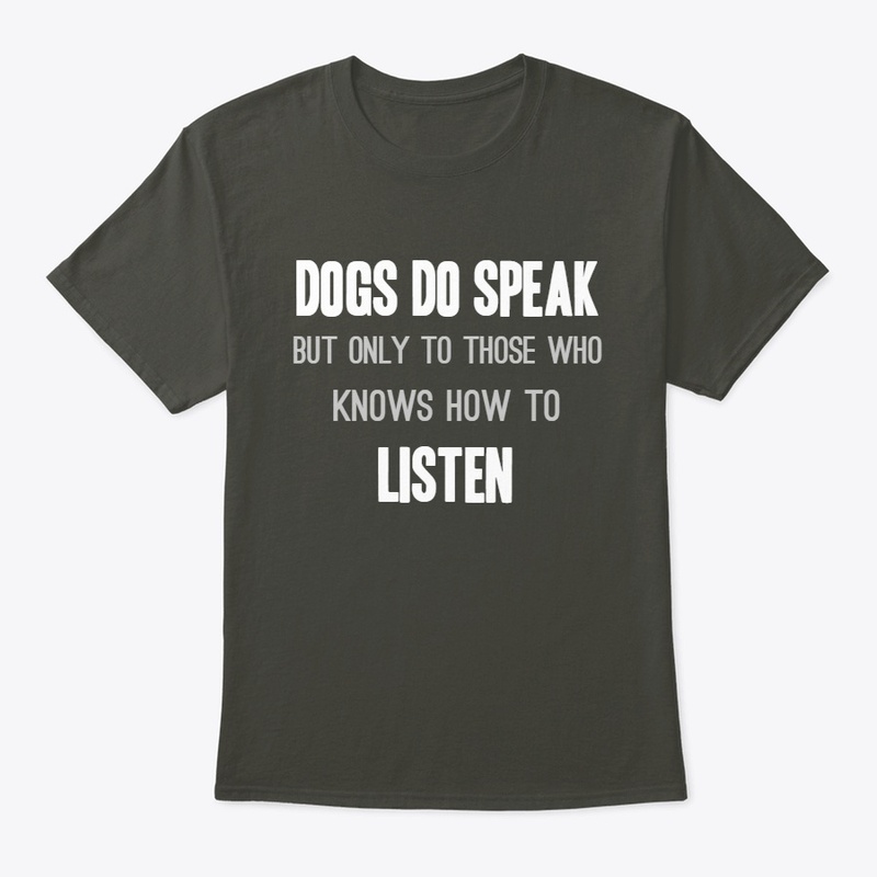 DOGS DO SPEAK.