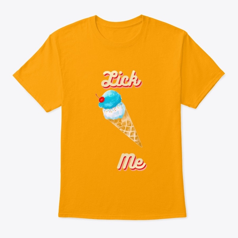 Lick Me
