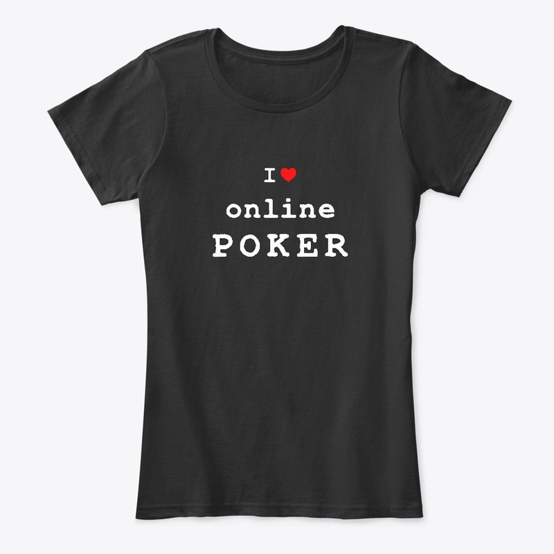 I Love Online Poker