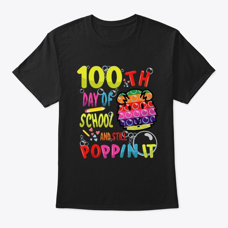 100 th day of school and still poppin it