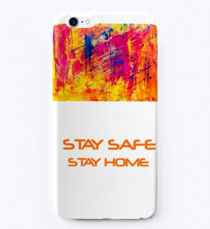 sTAY sAFE sTAY hOME