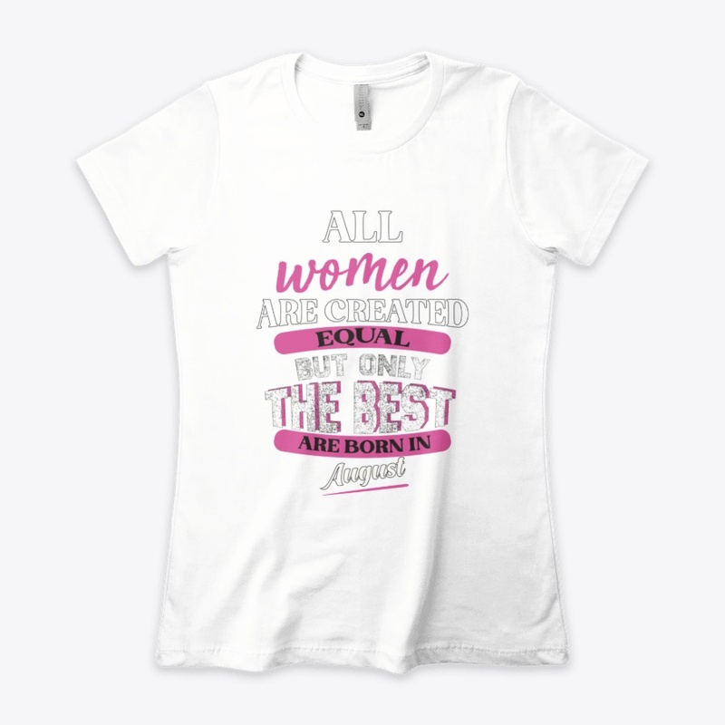 all women are created but only