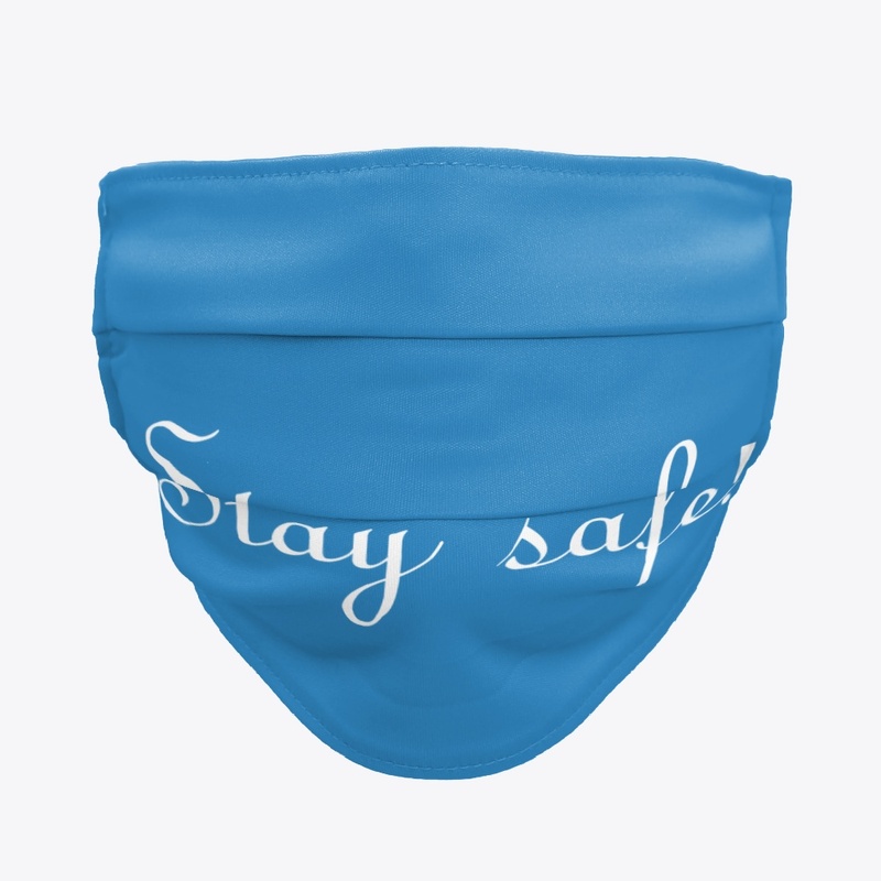 Stay Safe Merch