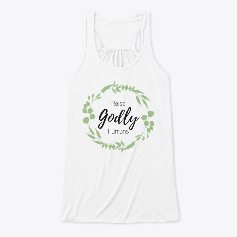 Raise Godly Humans