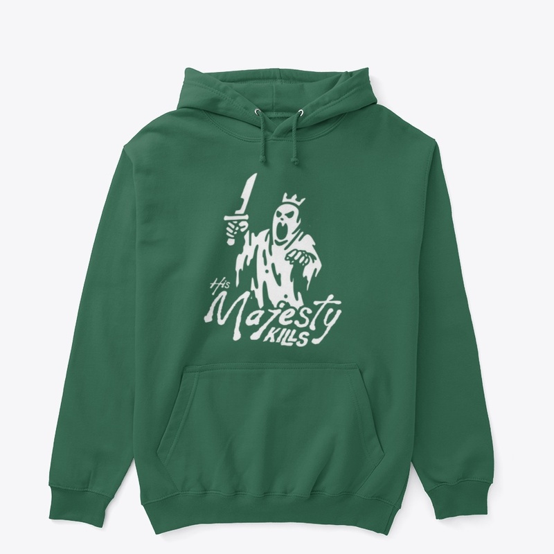 His majesty kills