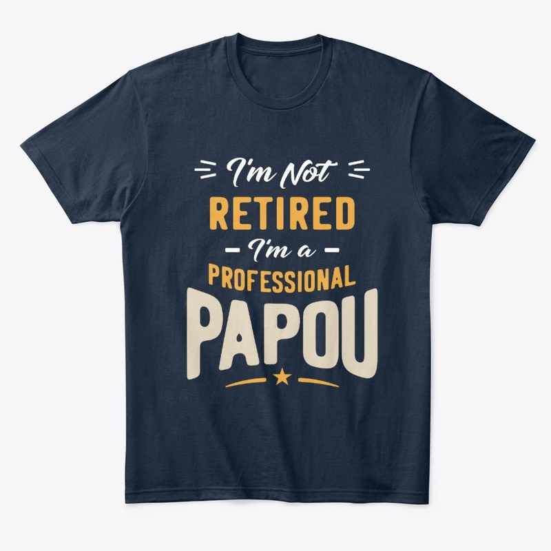 I'm A Professional Papou Father Gift