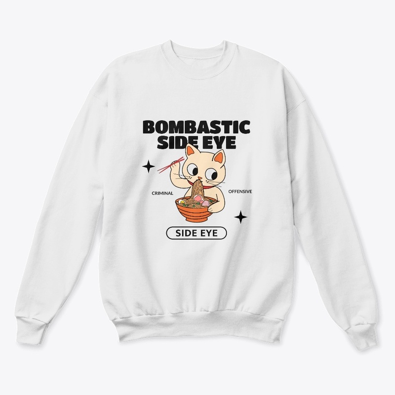 Bombastic Side Eye