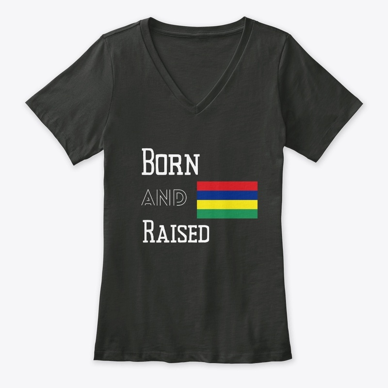 Born and raised - Mauritius