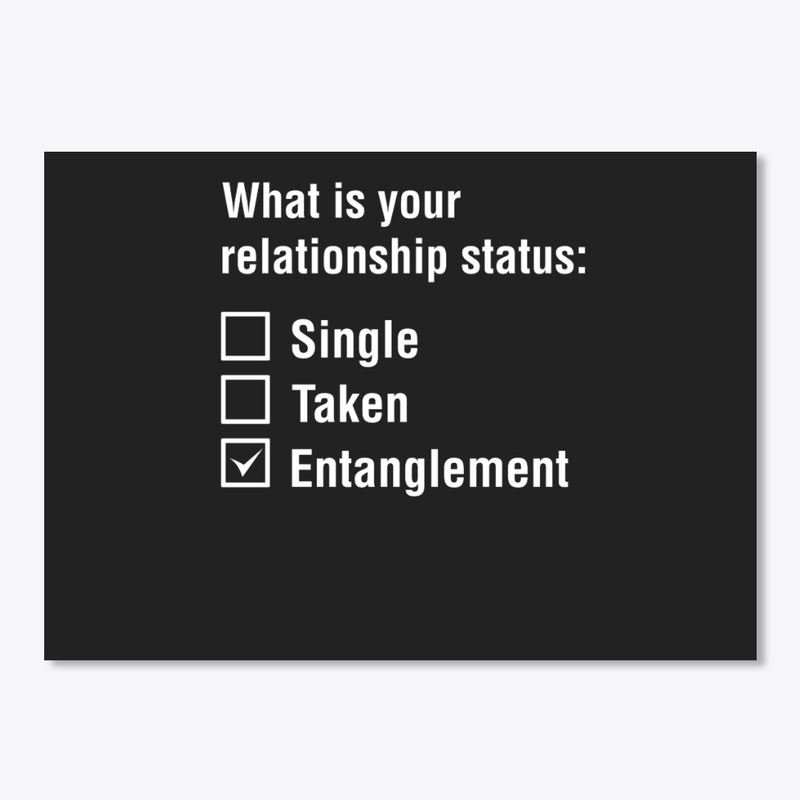 Funny Relationship Status Entanglement