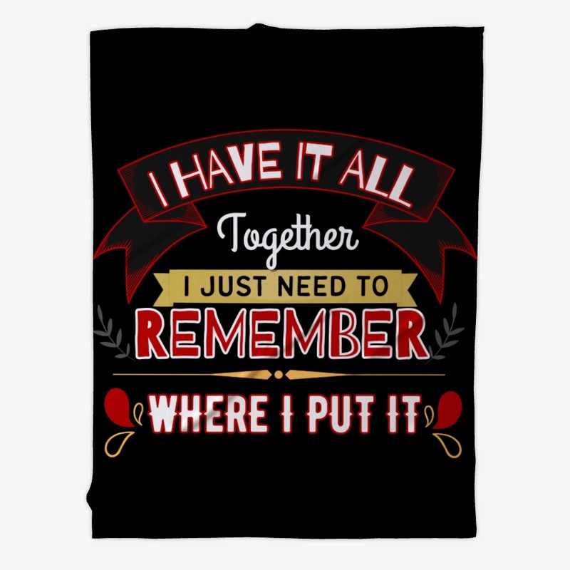 Funny I Have It All Together