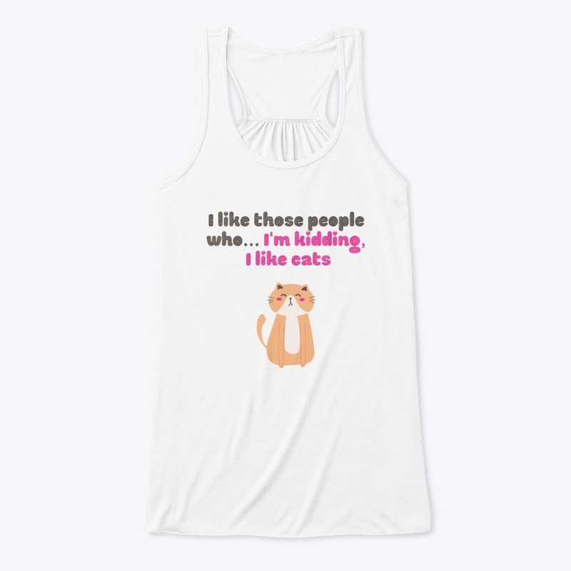 I like those people who... I like cat