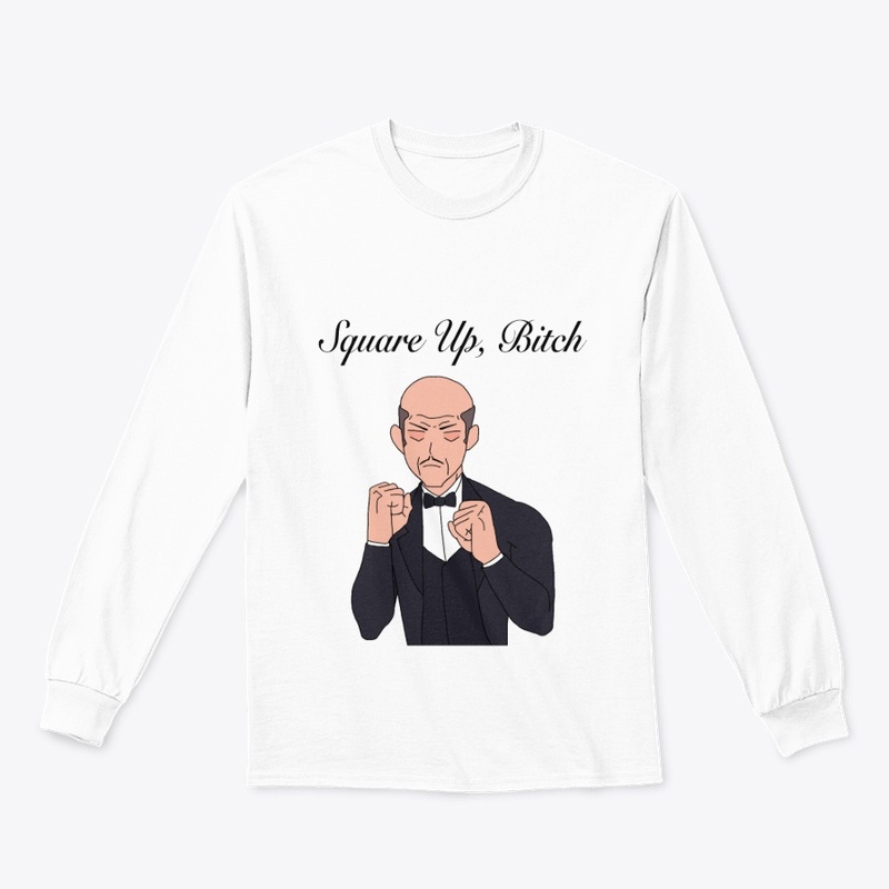 Square Up, Bitch