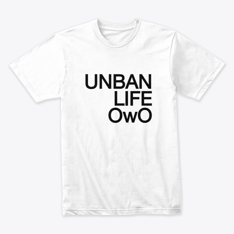 UNBAN LIFE t-shirt