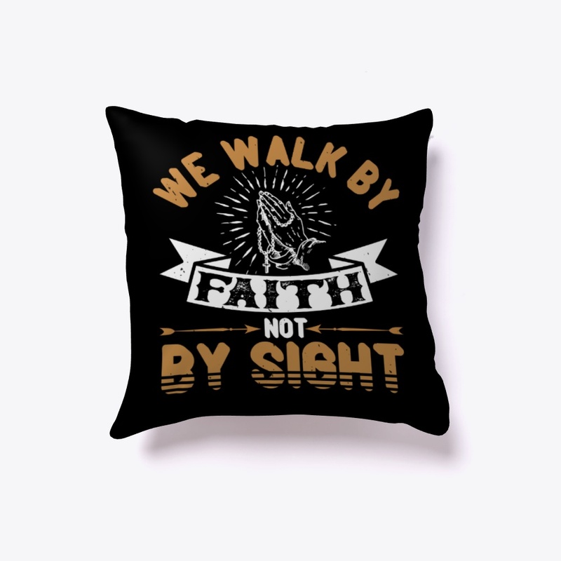 Walk by Faith