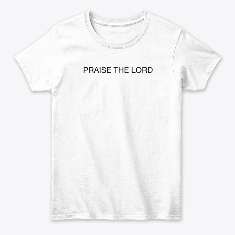 PRAISE THE LORD