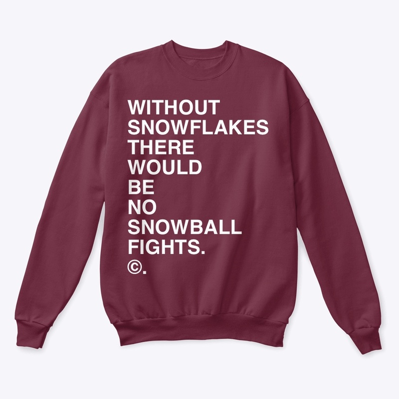 WITHOUT SNOWFLAKES... ©.