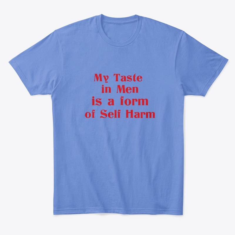  Men Is a Form of Self Harm - T shirt