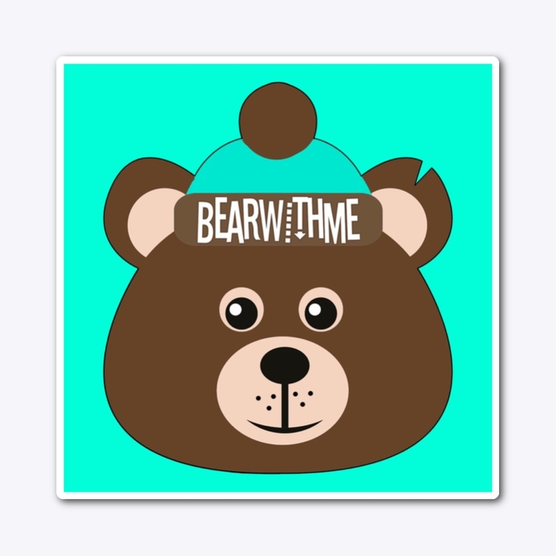 Bear With Me