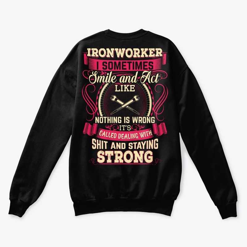 Ironworker Staying Strong Hoodie