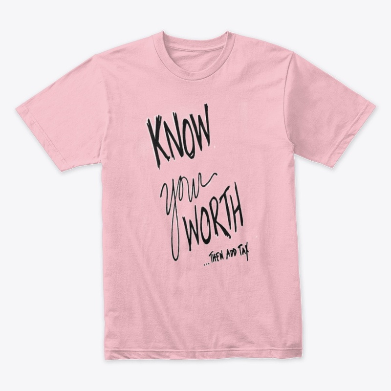 Know Your Worth
