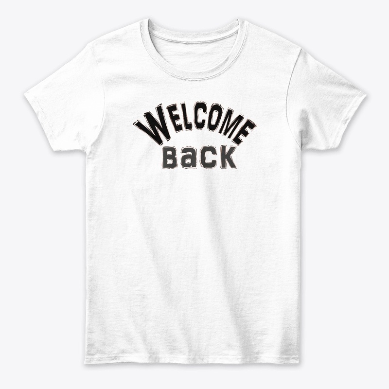 welcome back
