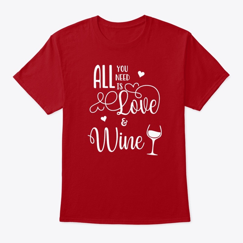 All You Need is Love and Wine