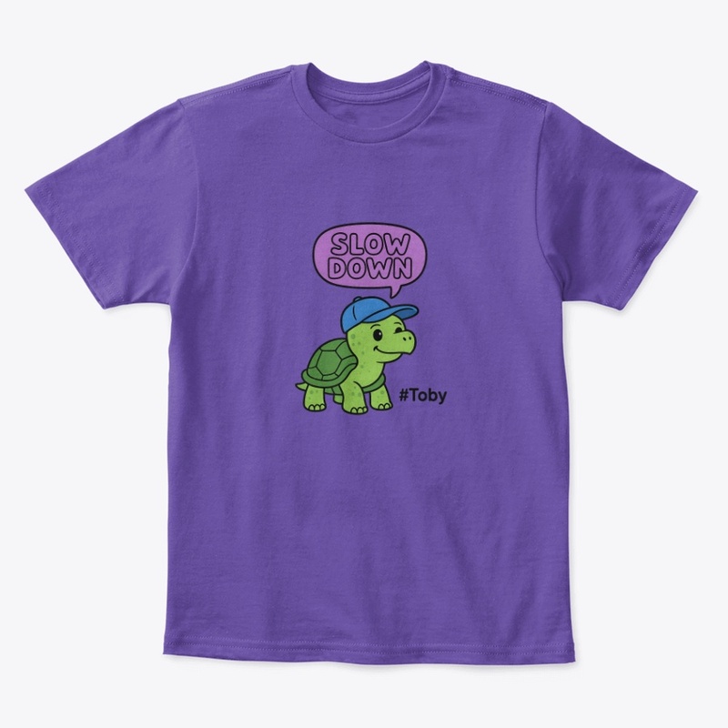Slow Down (Toby the Turtle)