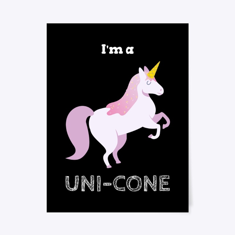 I'm a UNI-CONE